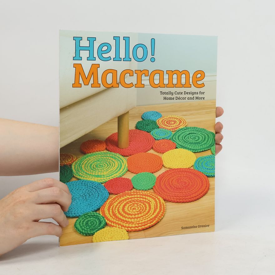 Samantha Grenier Hello! Macrame
