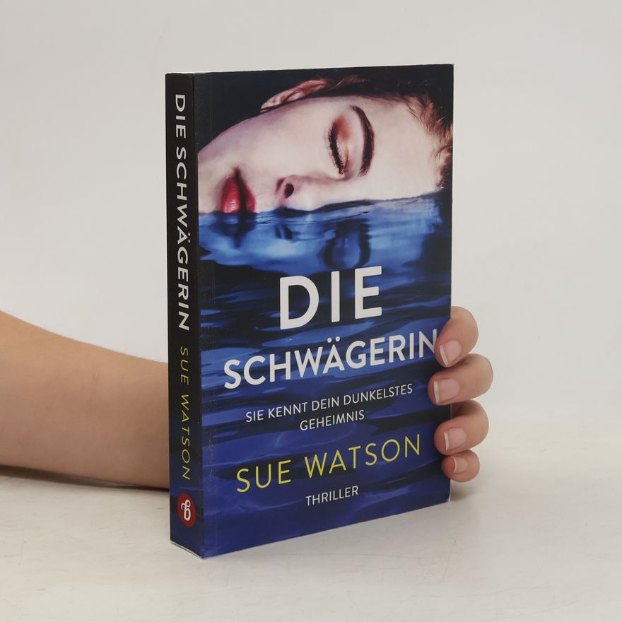 Sue Watson Die Schwägerin