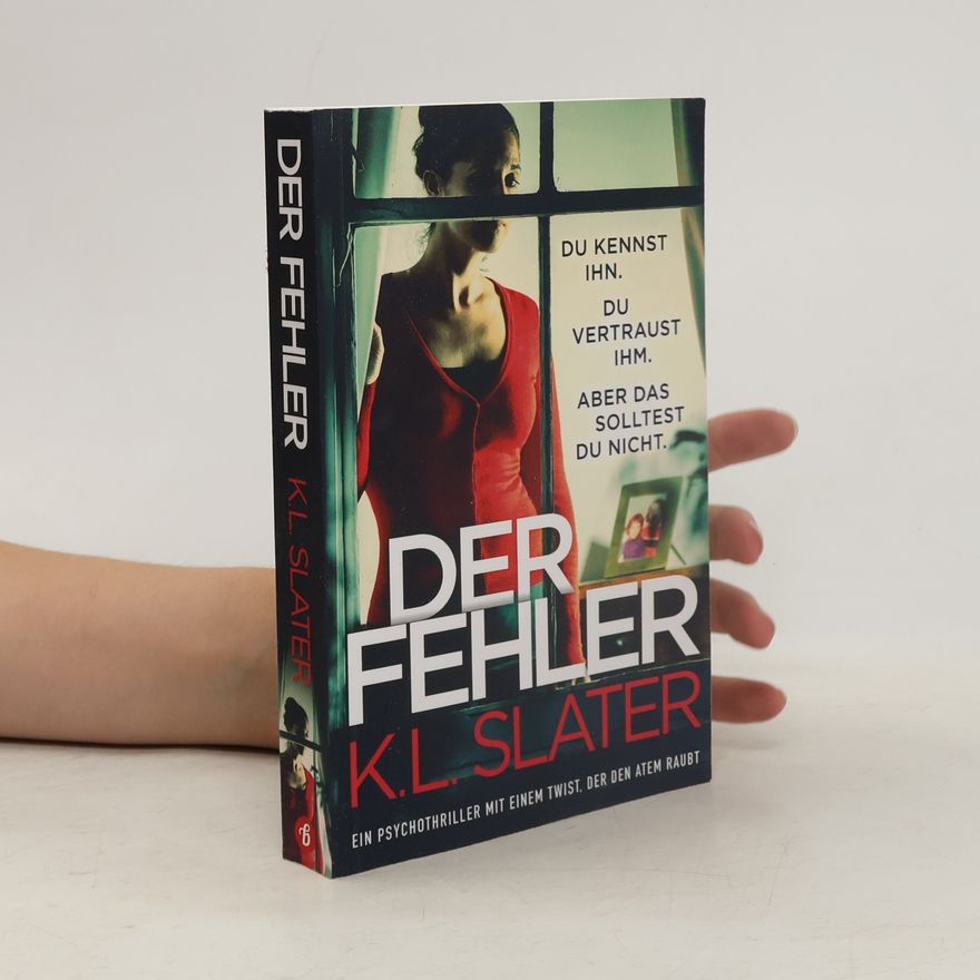 K. L. Slater Der Fehler