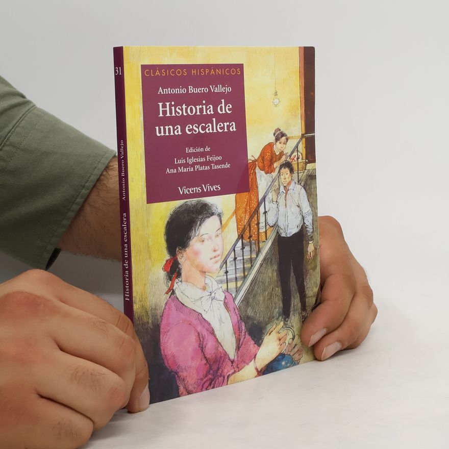 Antonio Buero Vallejo Historia de una escalera