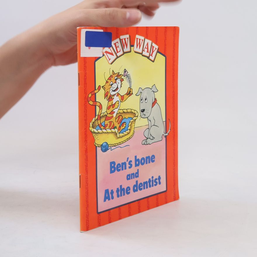 Penny Hegarty Ben's Bone and at the Dentist