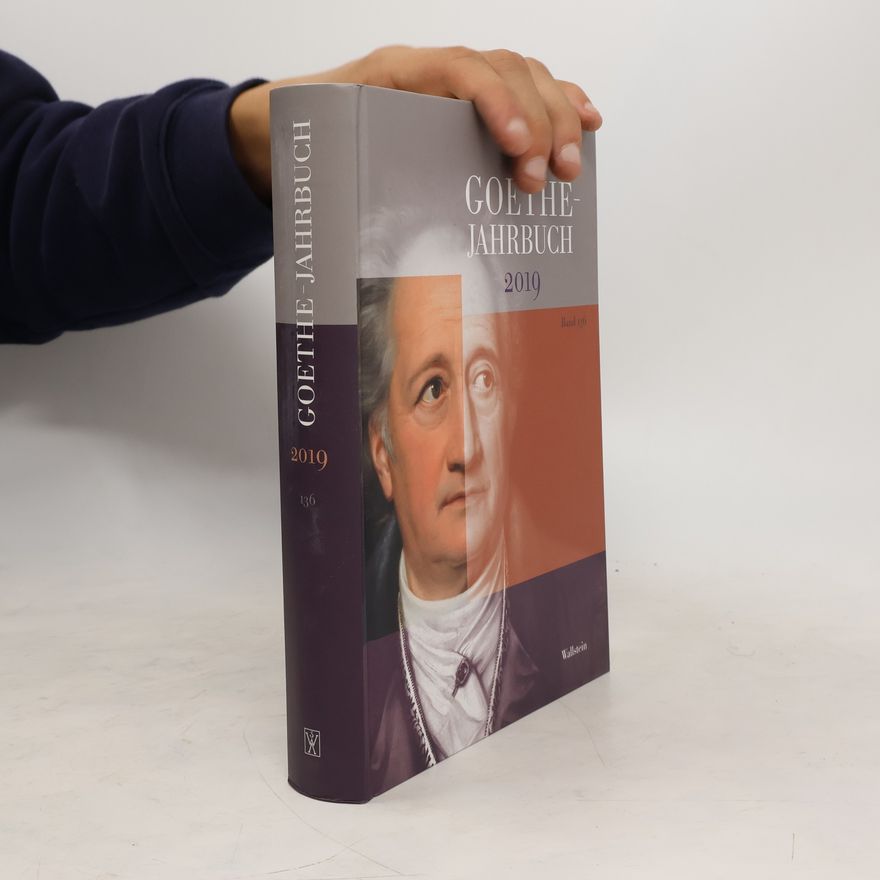 Frieder von Ammon Goethe-Jahrbuch 136/2019