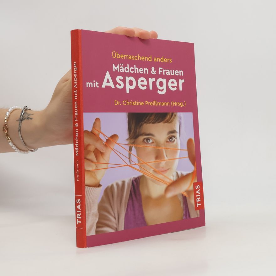 Various authors Überraschend anders: Mädchen & Frauen mit Asperger
