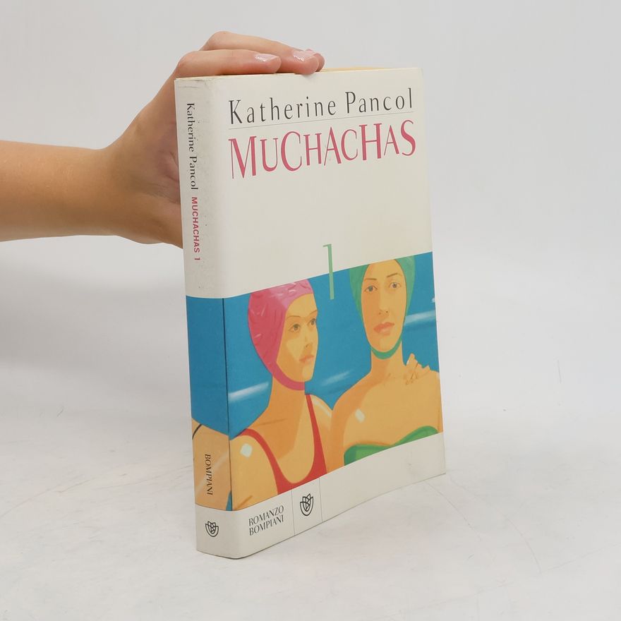 Katherine Pancolová Muchachas