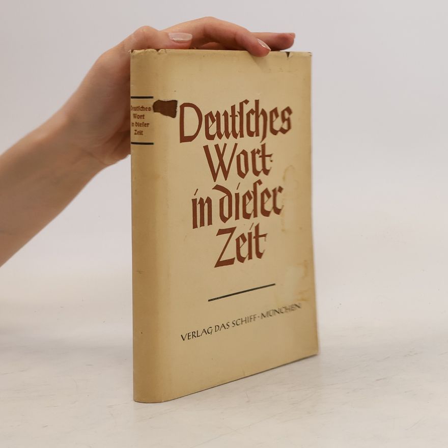 Herbert Burgmuller Deutsches Wort in dieser Zeit. Ein Almanach des Deutschen PEN-Zentrums Ost und West (Sitz München)