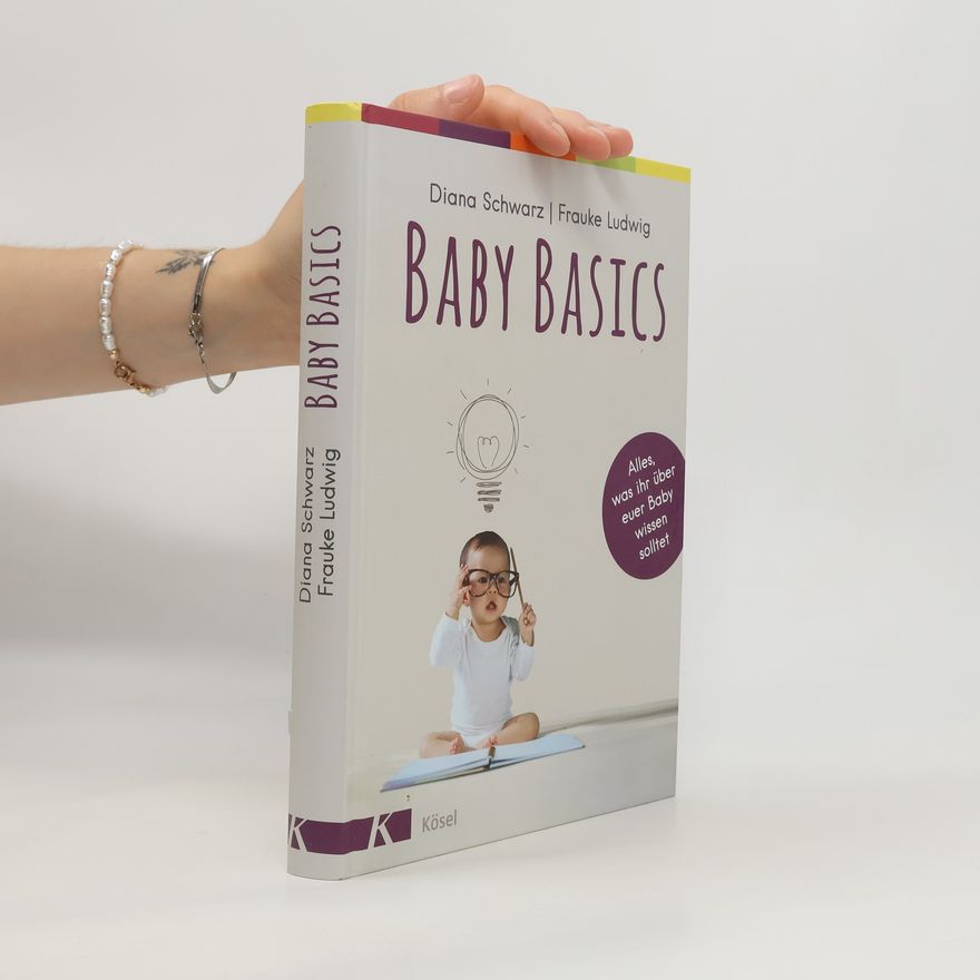 Diana Schwarz Baby Basics