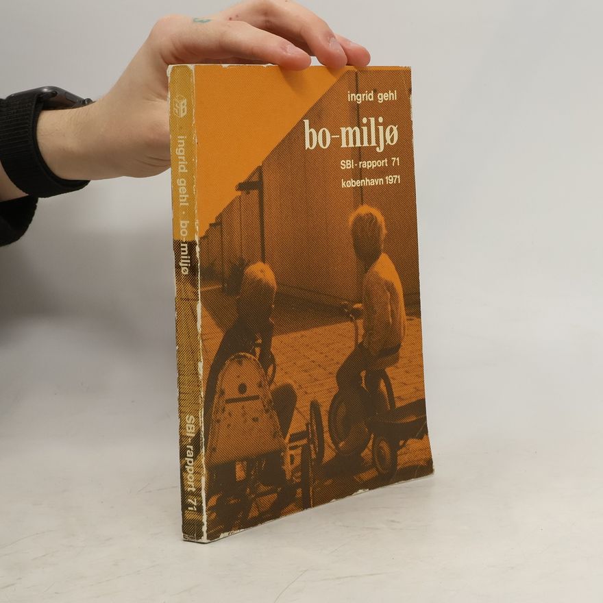 Ingrid Gehl Bo-miljø
