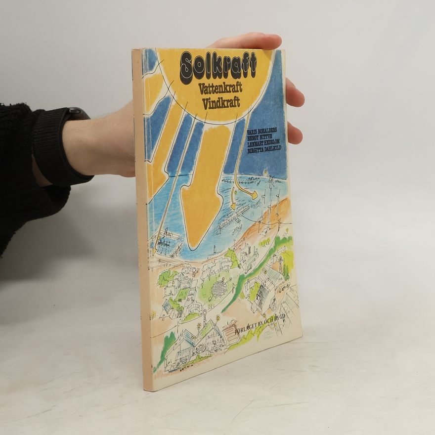 Autorenkollektiv Solkraft, vattenkraft, vindkraft