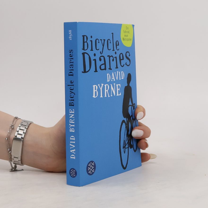 David Byrne Bicycle Diaries