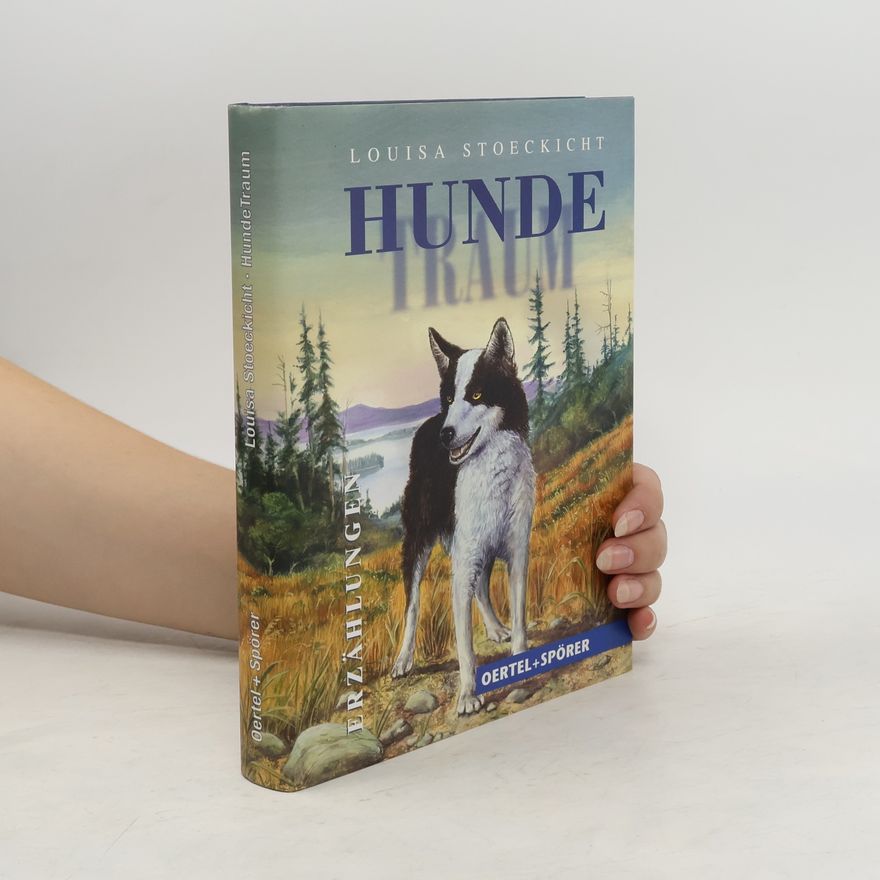 Louisa Stoeckicht HundeTraum