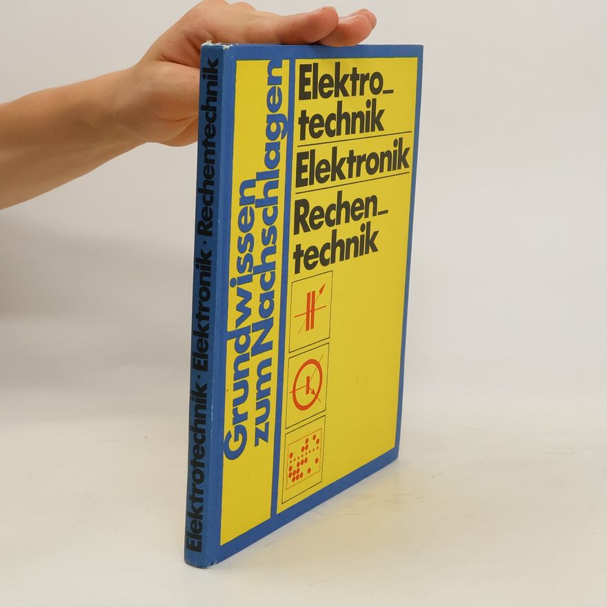 Kolektív autorov Elektrotechnik. Elektronik. Rechentechnik