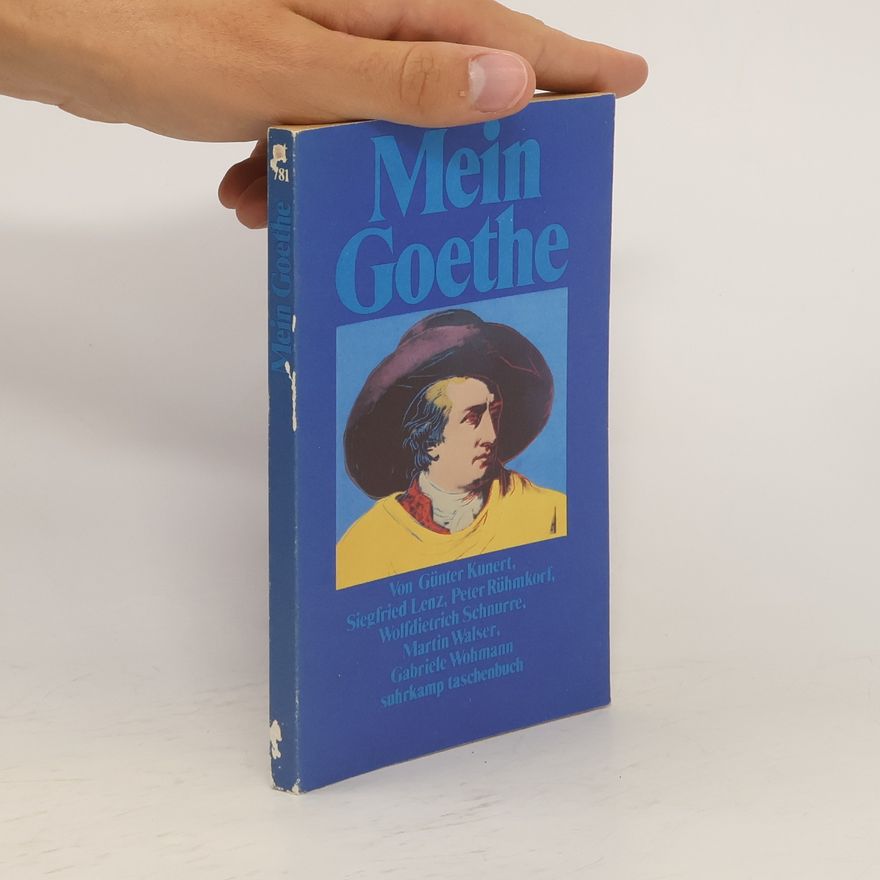 Günter Kunert Mein Goethe