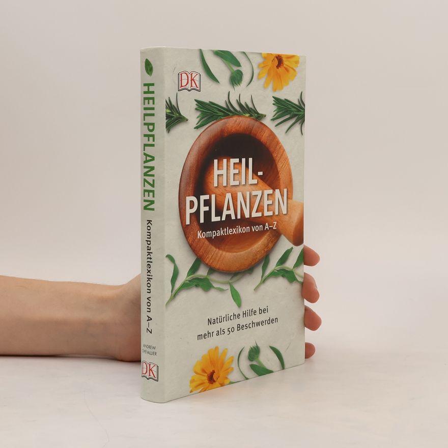 Andrew Chevallier Heilpflanzen