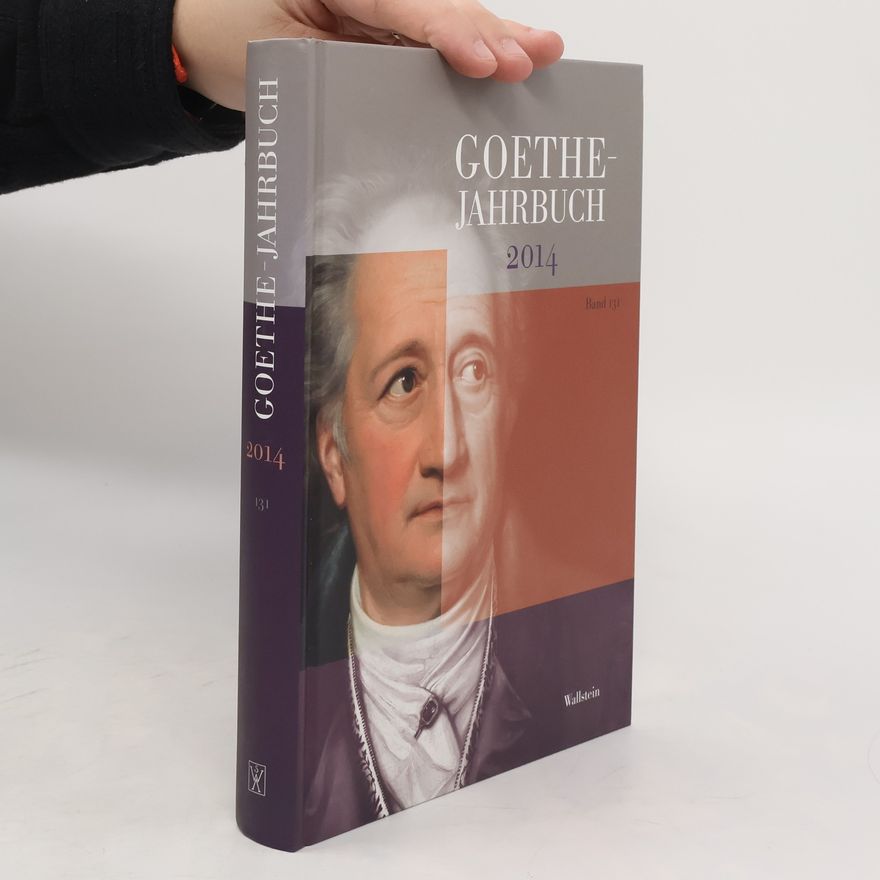Jochen Golz Goethe-Jahrbuch 2014