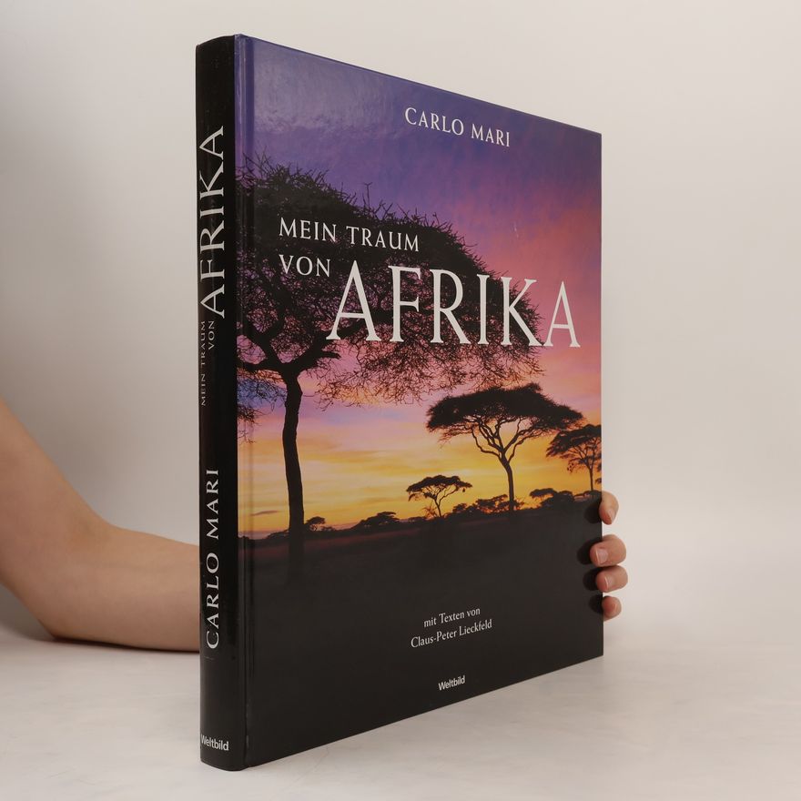 Carlo Mari Mein Traum von Afrika