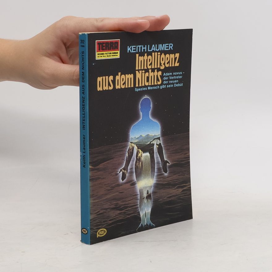 Keith Laumer Intelligenz aus dem Nichts