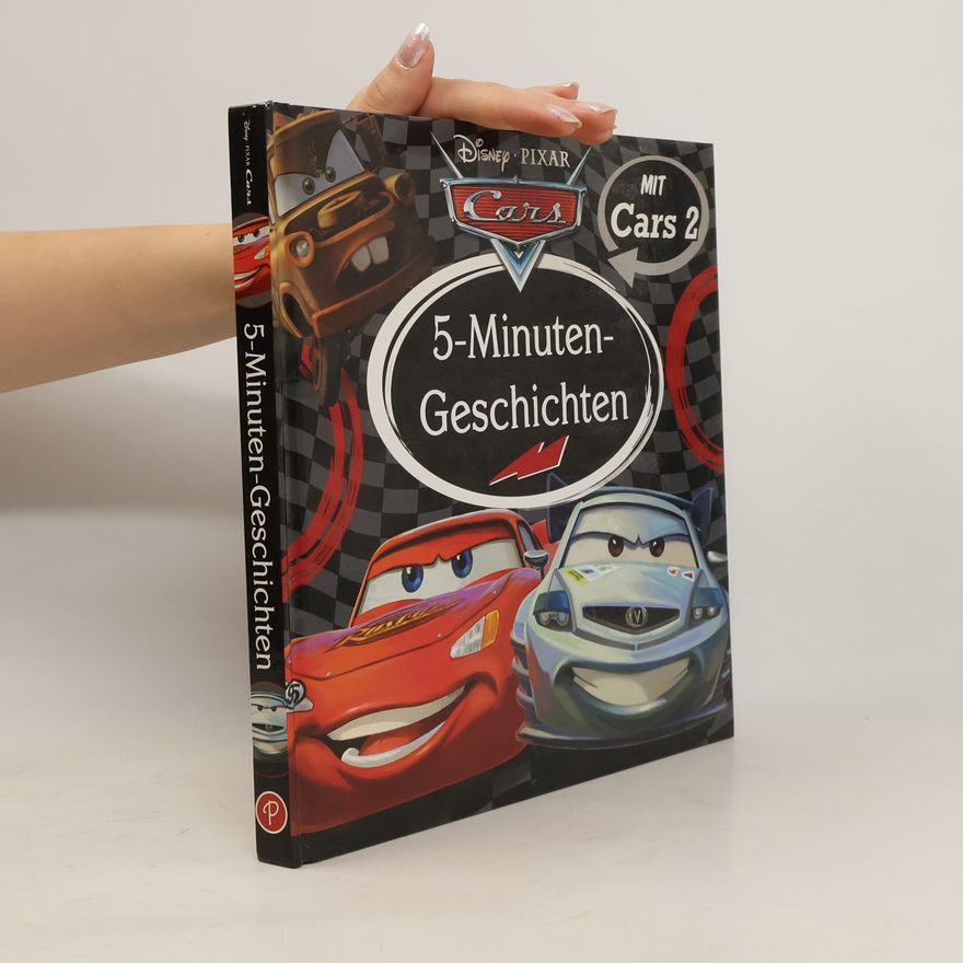 Kolektiv autorů Disney/Pixar Cars: 5-Minuten-Geschichten. Mit Cars 2