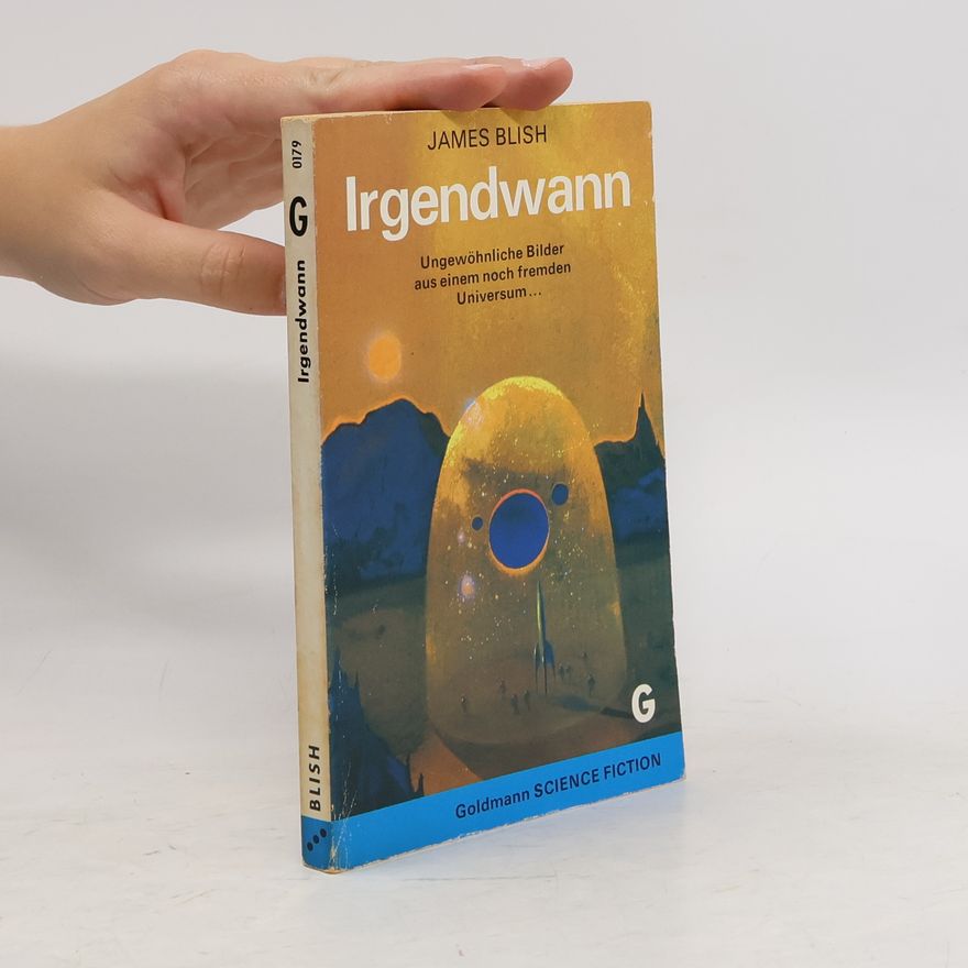 James Blish Irgendwann.