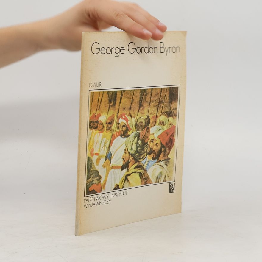 George Gordon Byron Giaur