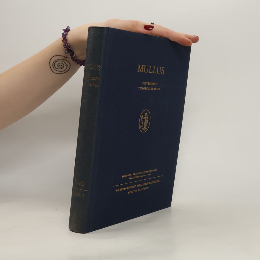 Autores varios Mullus. Festschrift Theodor Klauser