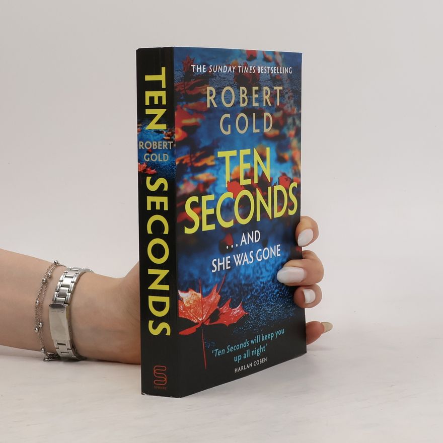 Robert Gold Ten Seconds