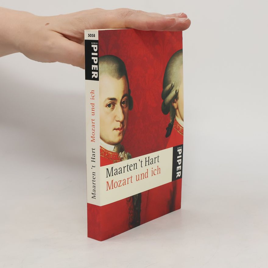 Maarten 't Hart Mozart und ich