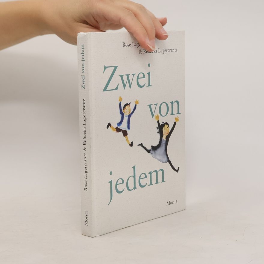 Rose Lagercrantz Zwei von jedem