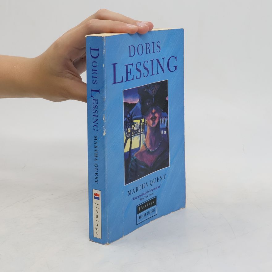 Doris Lessing Martha Quest