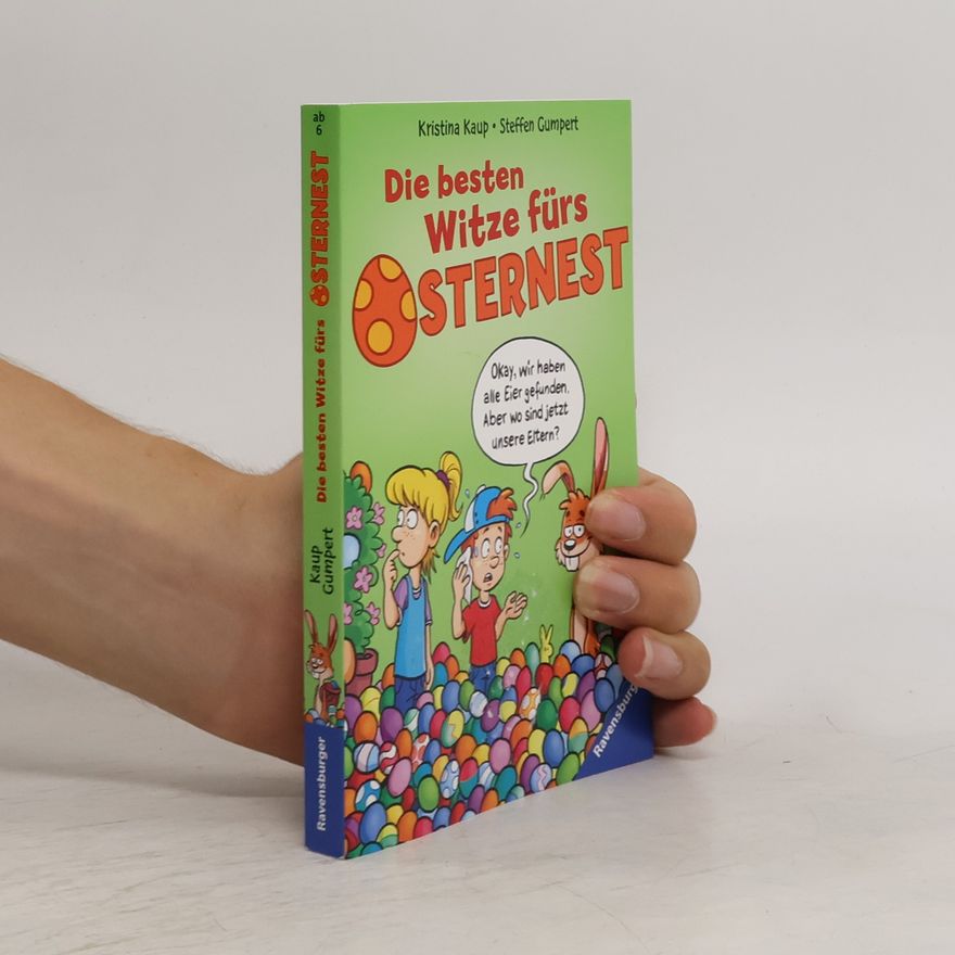 Kristina Kaup Die besten Witze fürs Osternest