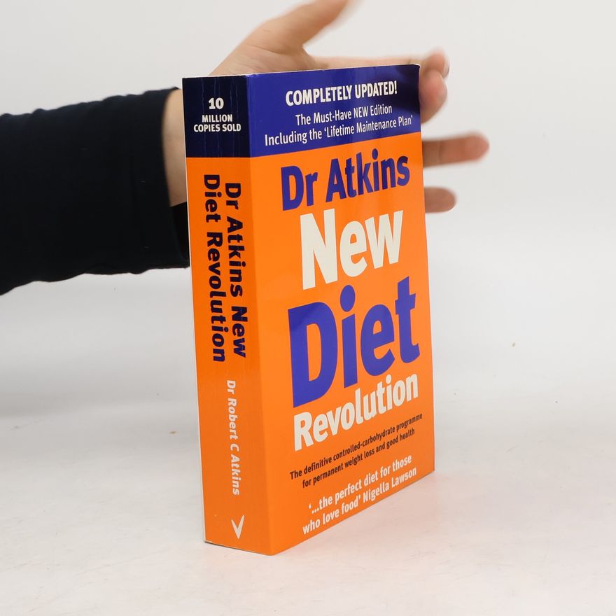 Robert Atkins Dr. Atkins New Diet Revolution