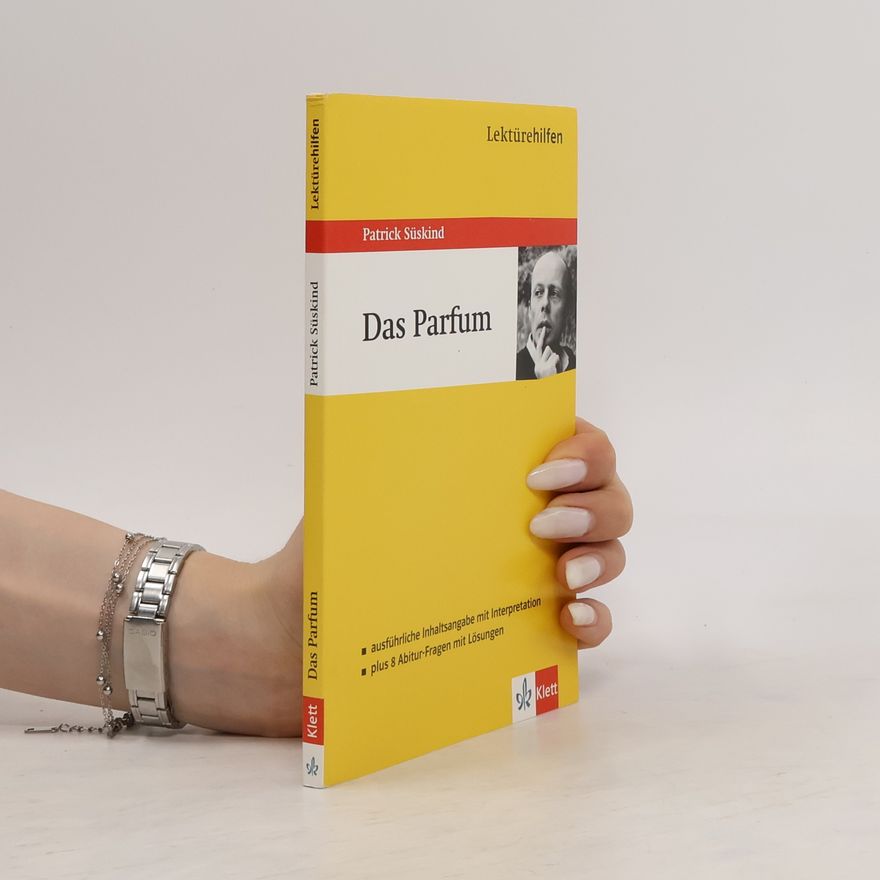 HannsPeter Reisner Lektürehilfen Patrick Süskind, "Das Parfum"
