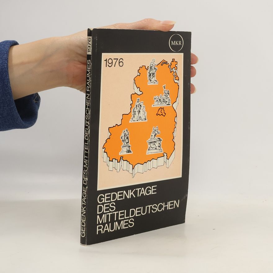 Auteurscollectief Gedenktage des mitteldeutschen Raumes