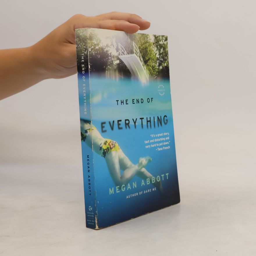 Megan Abbott The End of Everything