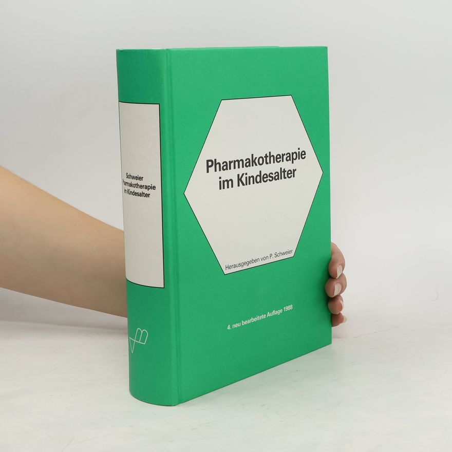 Paul Schweier Pharmakotherapie im Kindesalter