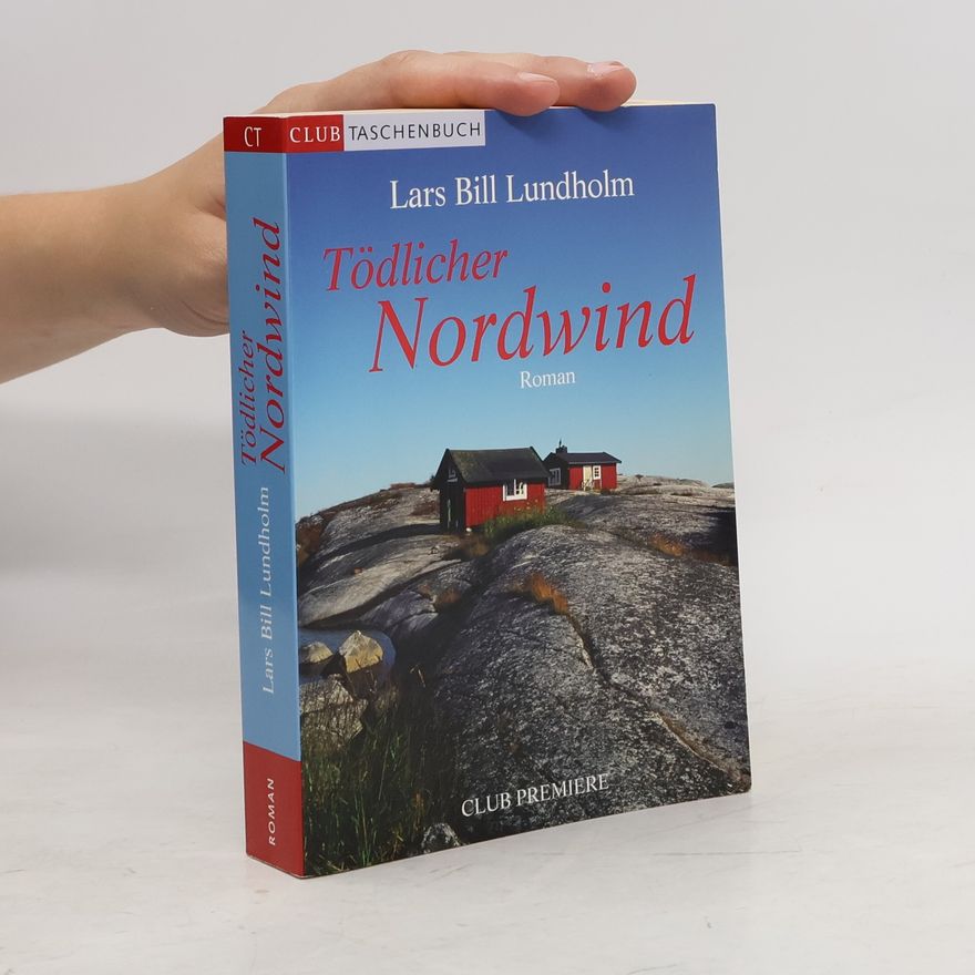 Lars Bill Lundholm Tödlicher Nordwind
