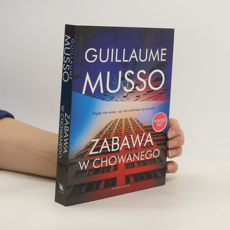 Guillaume Musso Zabawa w chowanego