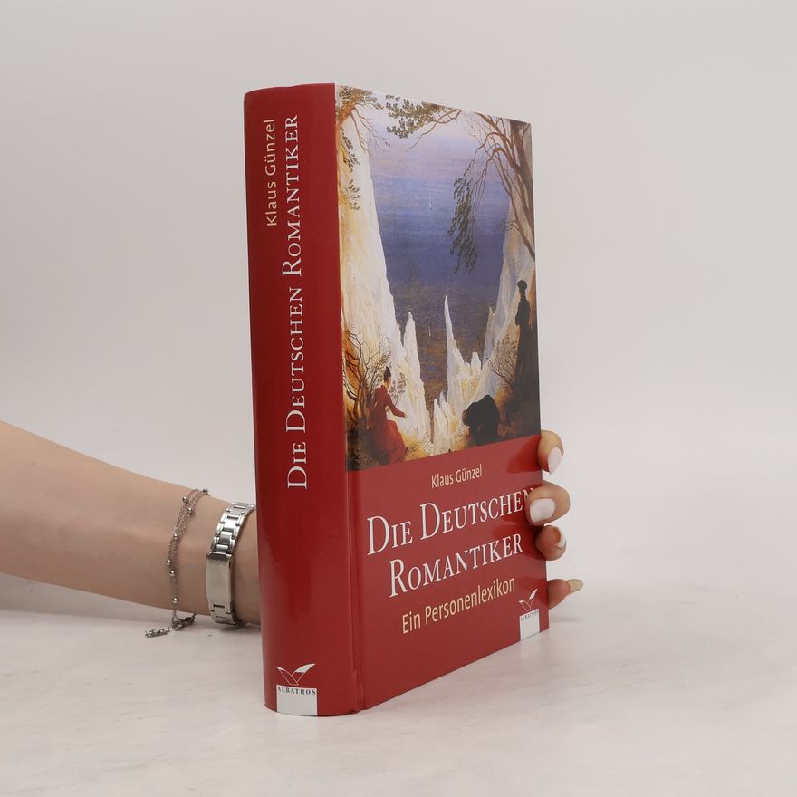 Klaus Günzel Die deutschen Romantiker