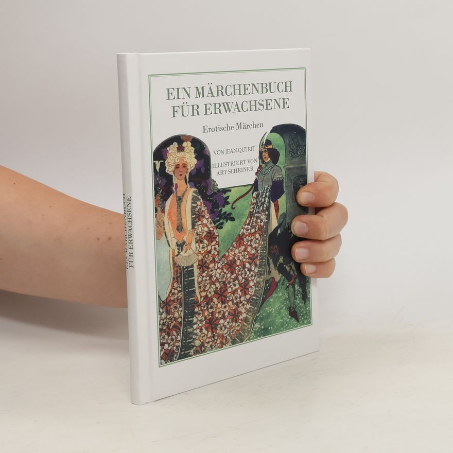 Jean Qui Rit Märchenbuch für Erwachsene. Erotische Märchen.