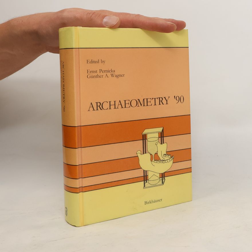 Ernst Pernicka Archaeometry '90