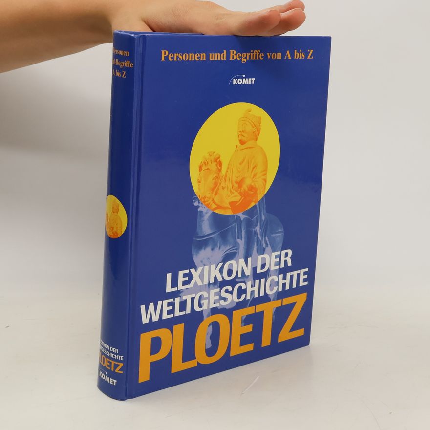 Johannes Heck Lexikon der Weltgeschichte - Ploetz