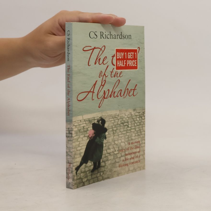 Charles Scott Richardson The End of the Alphabet