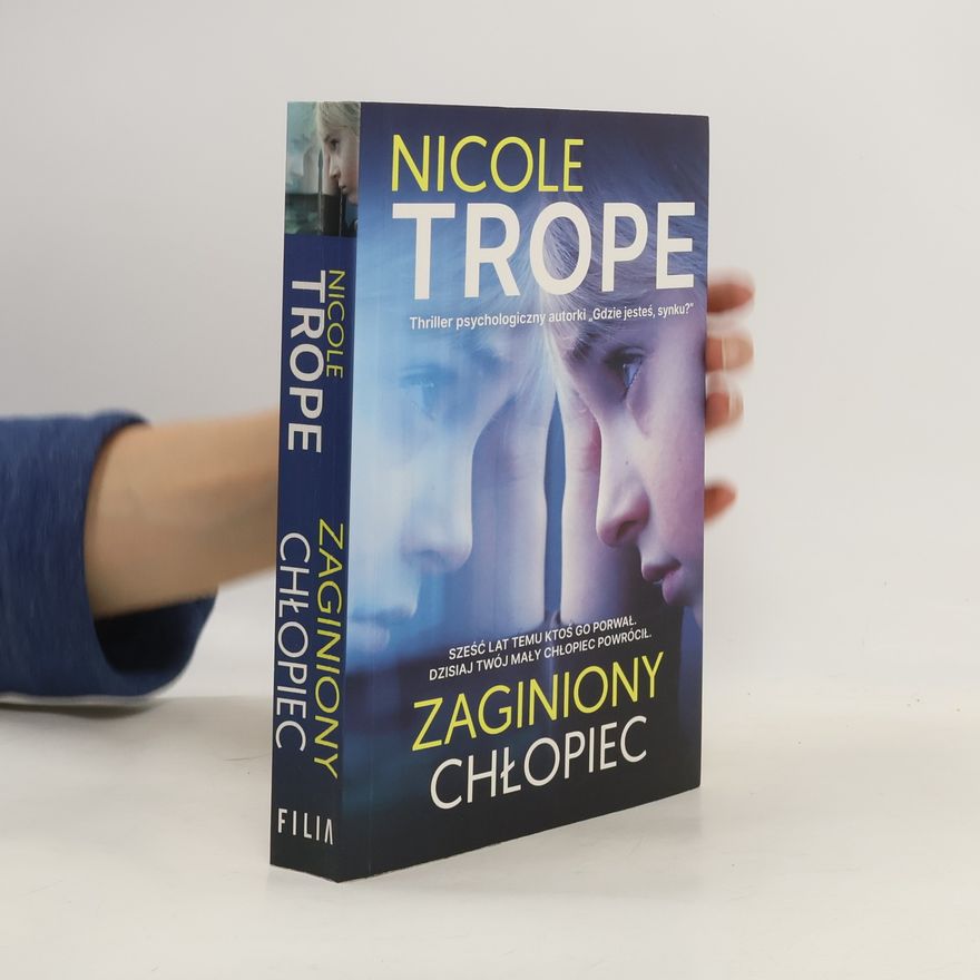 Nicole Trope Zaginiony chłopiec
