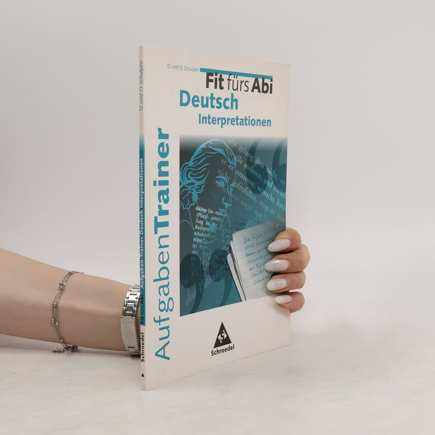 Autorenkollektiv Fit fürs Abi. Deutsch. Interpretationen