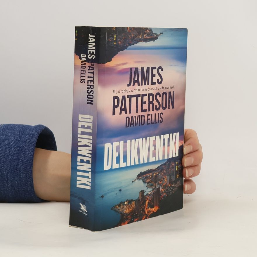 James Patterson Delikwentki