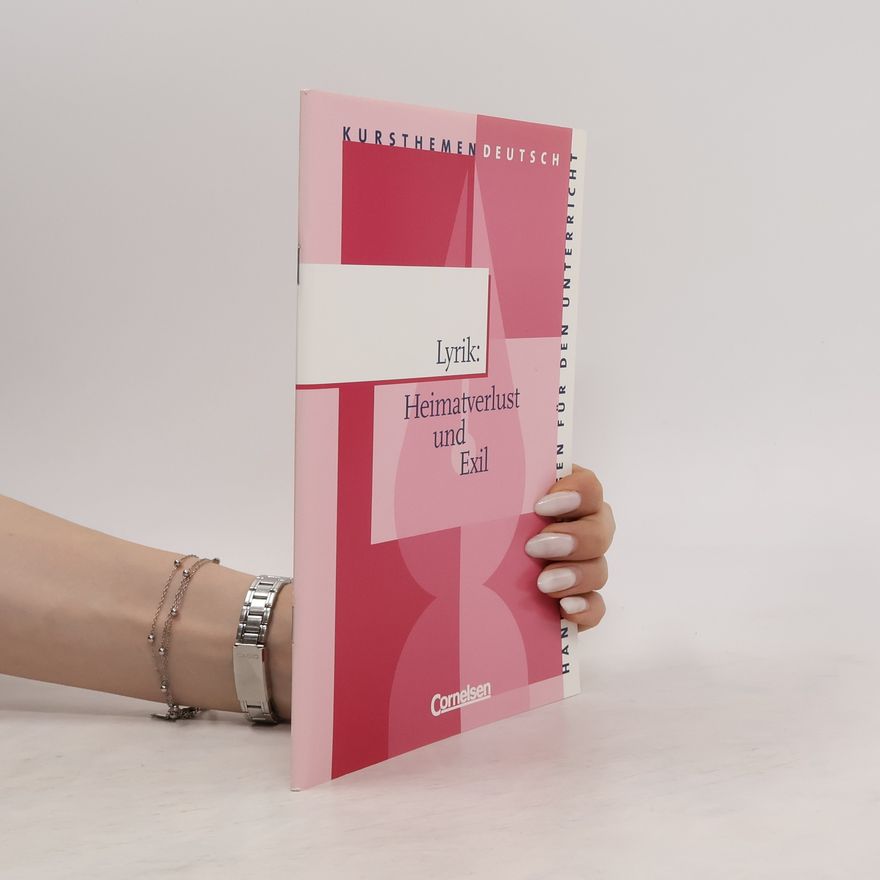 Various authors Lyrik: Heimatverlust und Exil
