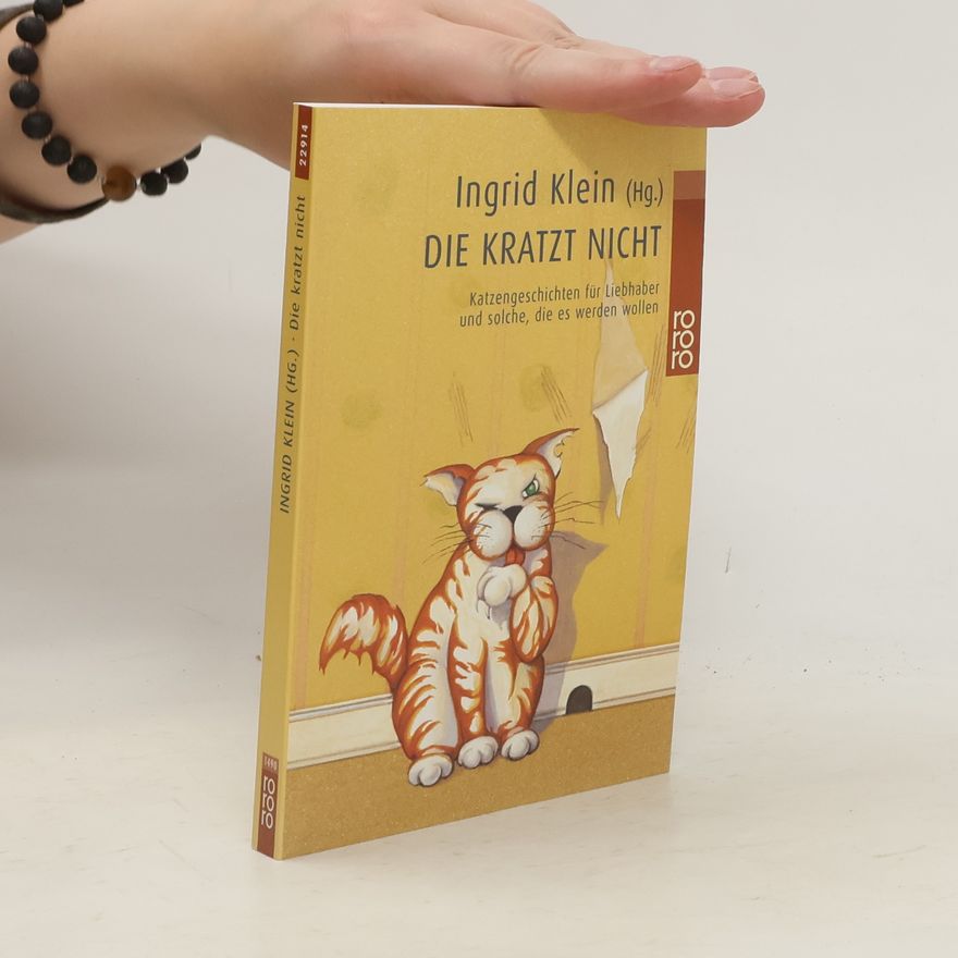 Ingrid Klein Die kratzt nicht