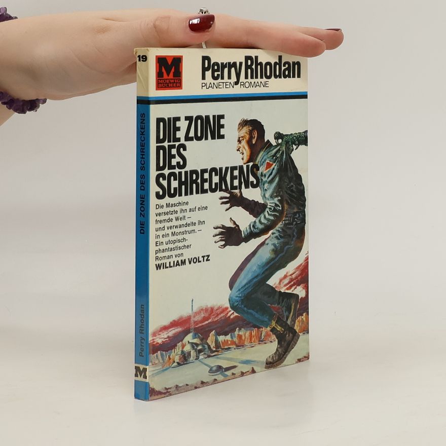 William Voltz Perry Rhodan 19. Die Zone des Schreckens