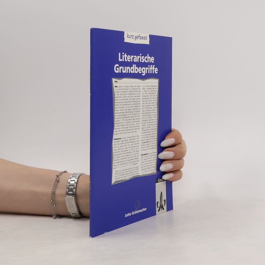 Jutta Grützmacher Literarische Grundbegriffe kurzgefasst