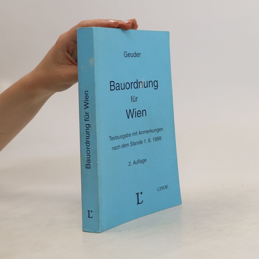 Heinrich Geuder Bauordnung für Wien