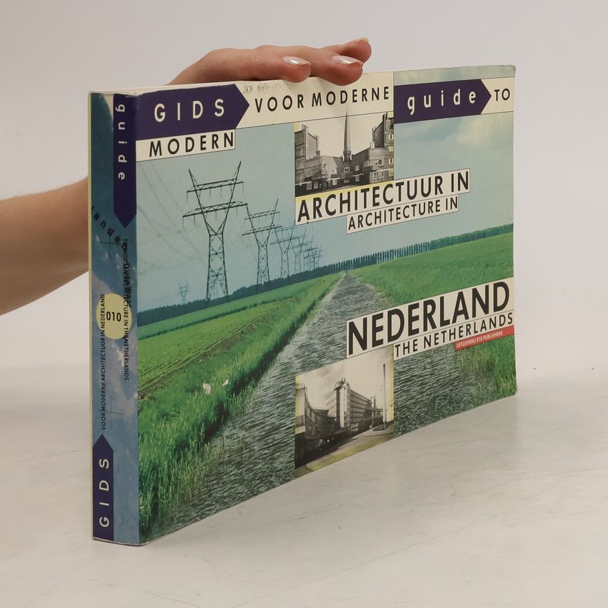 Piet Vollaard Gids voor moderne architectuur in Nederland